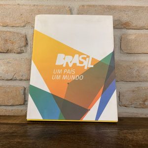 Livro Brasil Um País, Um Mundo