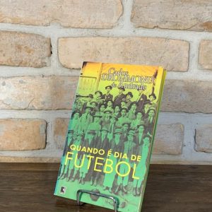 Livro Quando é dia de futebol, por Carlos Drummond de Andrade